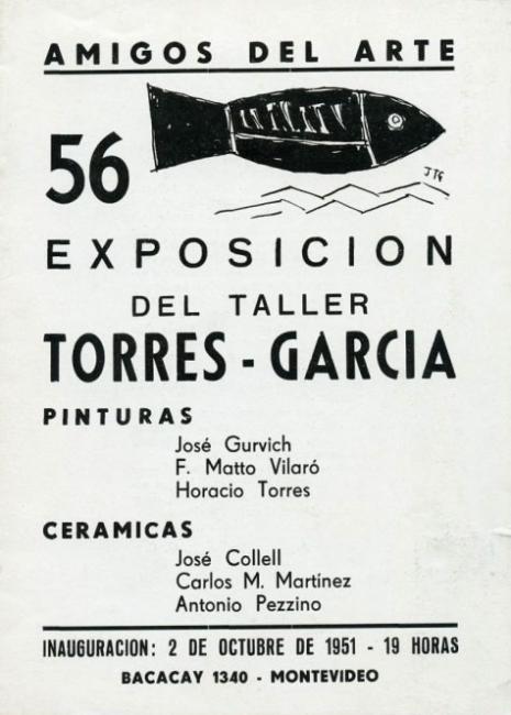 1951 -  56ª exposición del Taller Torres García, en Amigos del Arte, Montevideo, Uruguay.