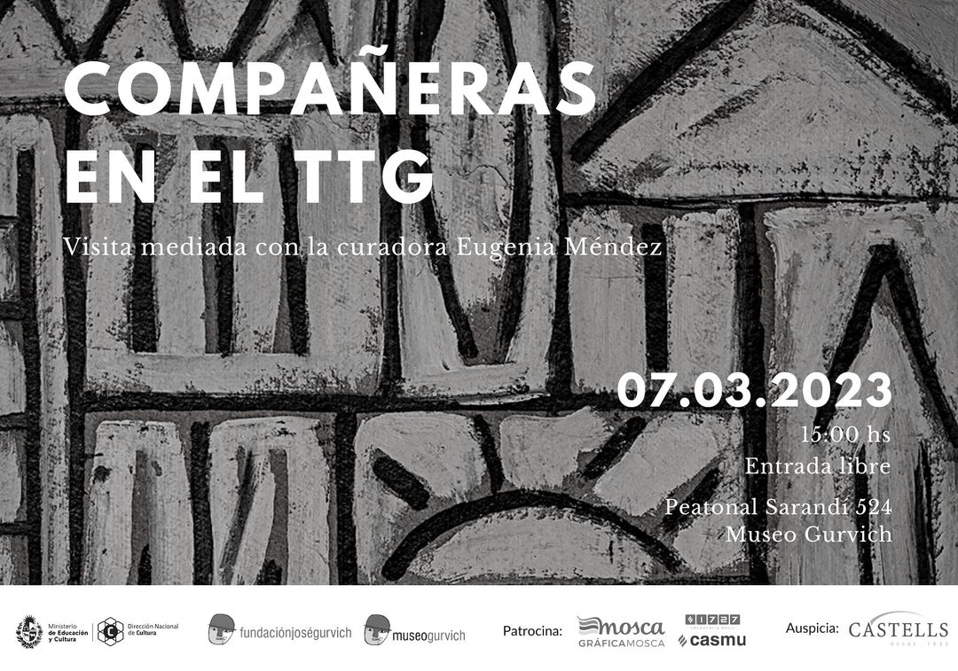Visita mediada  - Compañeras en el TTG - Museo Gurvich