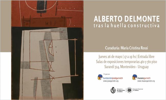 Alberto Delmonte: tras las huella constructiva